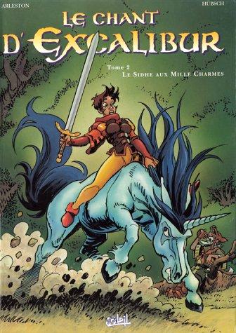 Le Chant d'Excalibur #2