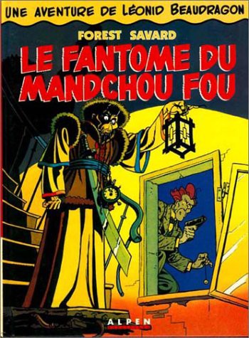 Une aventure de Léonid Beaudragon