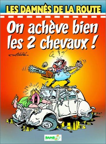 Les Damnés de la route