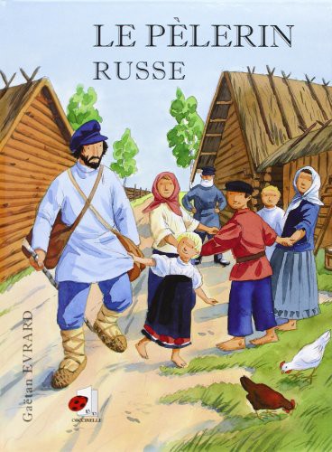 Le pèlerin Russe