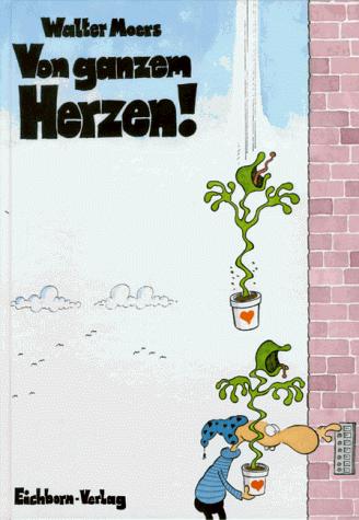 Von ganzem Herzen!