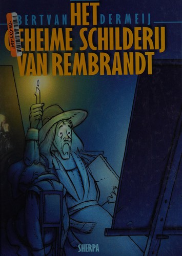 Het geheime schilderij van Rembrandt