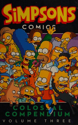 Simpsons Comics Colossal Compendium #3
