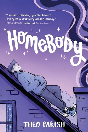 Homebody: A Graphic Memoir of Gender Identity Exploration