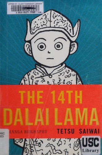 The 14th Dalai Lama: A Manga Biography