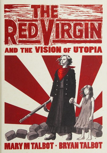 The Red Virgin and the Vision of Utopia