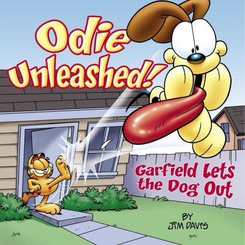 Odie Unleashed! Garfield Lets the Dog Out