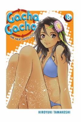Gacha Gacha: The Next Revolution