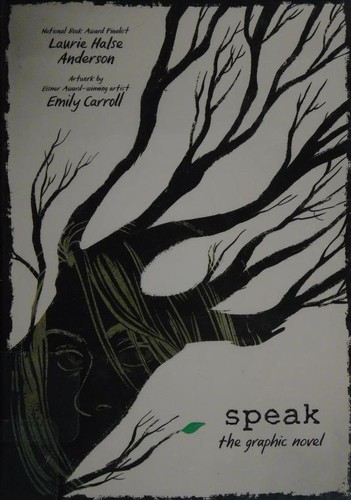 Speak: The Graphic Novel