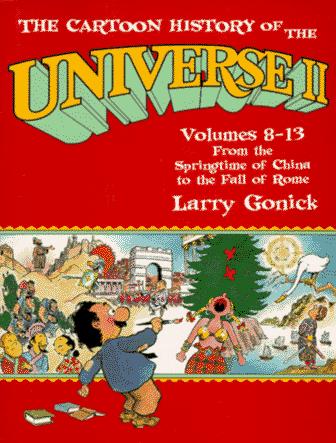 The Cartoon History of the Universe II