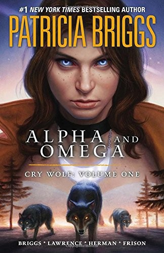 Patricia Briggs' Alpha and Omega: Cry Wolf #1 cover