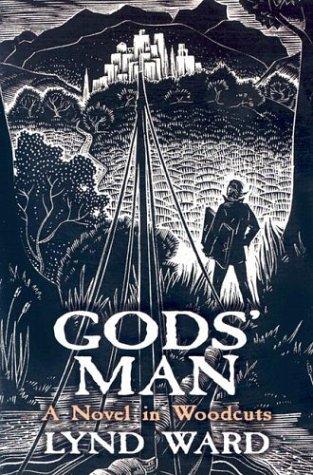 Gods' Man: A Novel in Woodcuts #[nn] cover