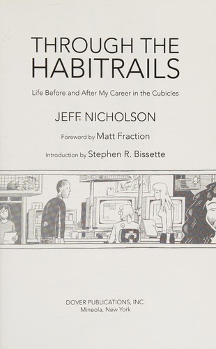 Through the Habitrails, Life Before and After My Career in the Cubicles