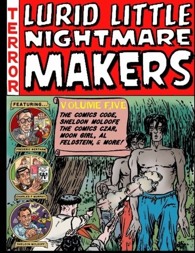 Lurid Little Nightmare Makers #5