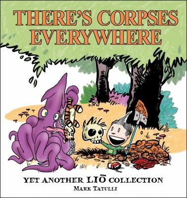 There's Corpses Everywhere: Yet Another Lio Collection #[nn]