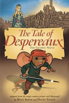 The Tale of Despereaux the Graphic Novel #[nn]