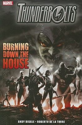 Thunderbolts: Burning Down the House