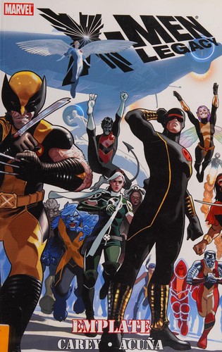X-Men Legacy: Emplate #[nn] cover