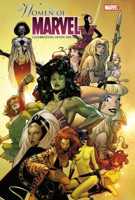 Women of Marvel: Celebrating Seven Decades Omnibus