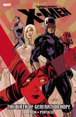 Uncanny X-Men: The Birth of Generation Hope #[nn] cover