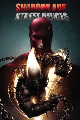Shadowland: Street Heroes #[nn] cover