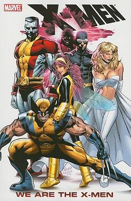 X-Men: We Are the X-Men #[nn] cover