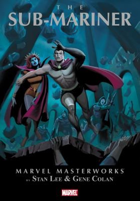 Marvel Masterworks: The Sub-Mariner