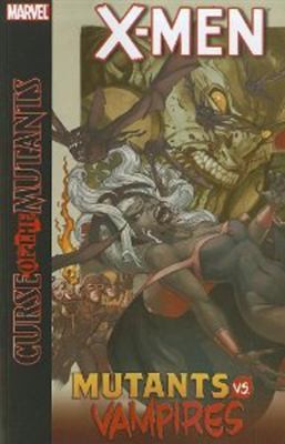 X-Men: Curse of the Mutants - X-Men vs. Vampires