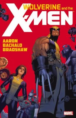 Wolverine & the X-Men by Jason Aaron
