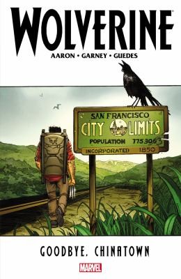 Wolverine: Goodbye Chinatown #[nn] cover