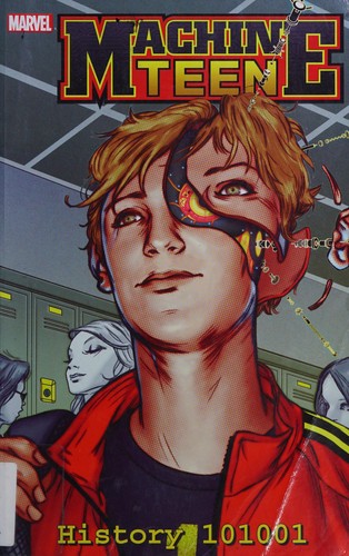 Machine Teen: History 101001 #[nn] cover