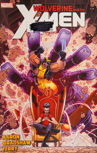 Wolverine & the X-Men by Jason Aaron #7
