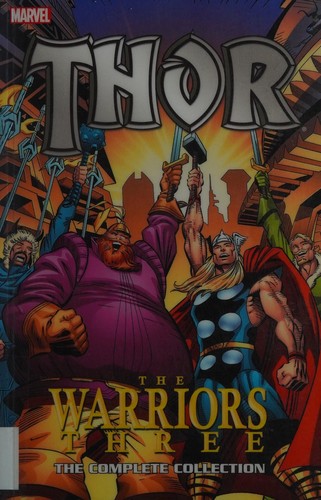 Thor: The Warriors Three: The Complete Collection #[nn] cover