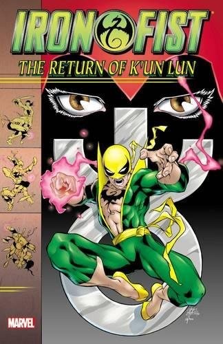 Iron Fist: The Return of K'un Lun #[nn] cover