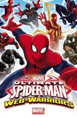 Marvel Universe Ultimate Spider-Man: Web Warriors #1 cover