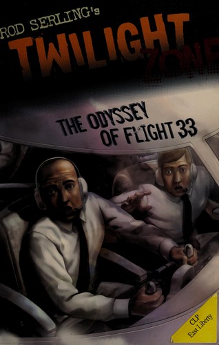 Rod Serling's The Twilight Zone: The Odyssey of Flight 33