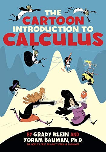 The Cartoon Introduction to Calculus #[nn]