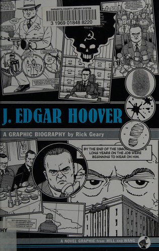 J. Edgar Hoover: A Graphic Biography