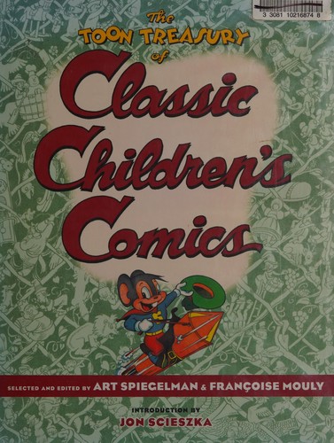 The Toon Treasury of Classic Children's Comics