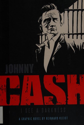 Johnny Cash: I See a Darkness