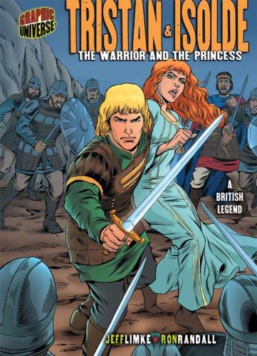 Tristan and Isolde: The Warrior and the Princess #[nn] cover