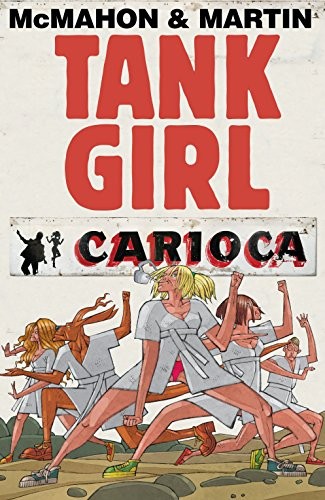 Tank Girl: Carioca #[nn] cover