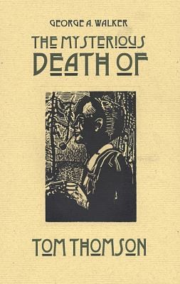The Mysterious Death of Tom Thomson #[nn]