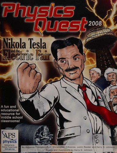 Physics Quest 2008: Nikola Tesla and the Electric Fair