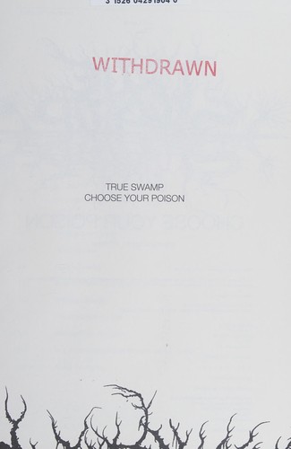 True Swamp: Choose Your Poison #[nn] cover