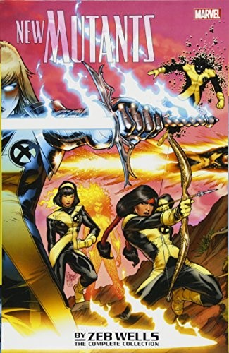 New Mutants by Zeb Wells: The Complete Collection #[nn] cover
