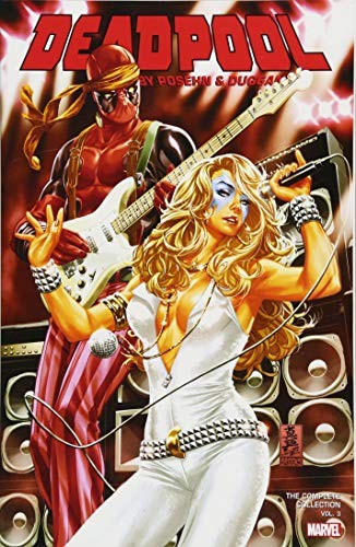 Deadpool by Posehn & Duggan: The Complete Collection #3 cover