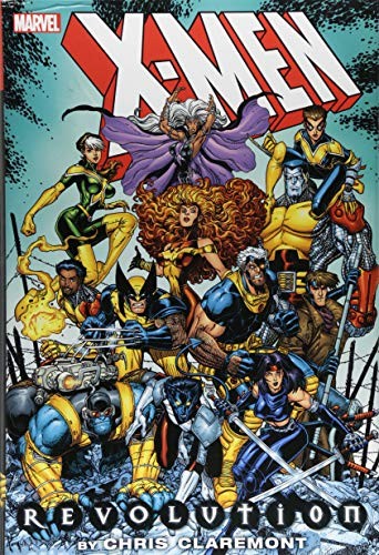 X-Men: Revolution by Chris Claremont Omnibus #[nn] cover
