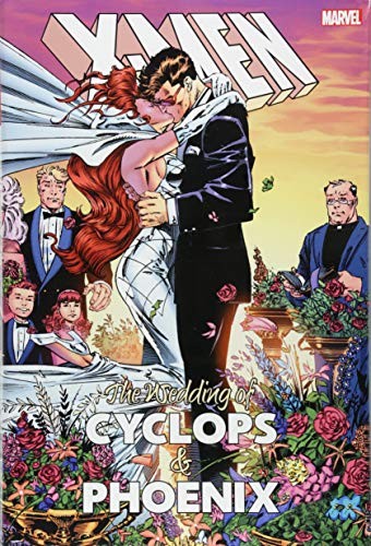 X-Men: The Wedding of Cyclops and Phoenix #[nn] cover