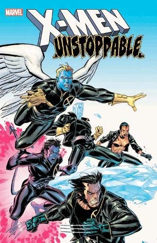 X-Men: Unstoppable #[nn] cover